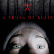 A Bruxa de Blair – 1999 – Trial Áudio/Dublado – Bluray 1080p